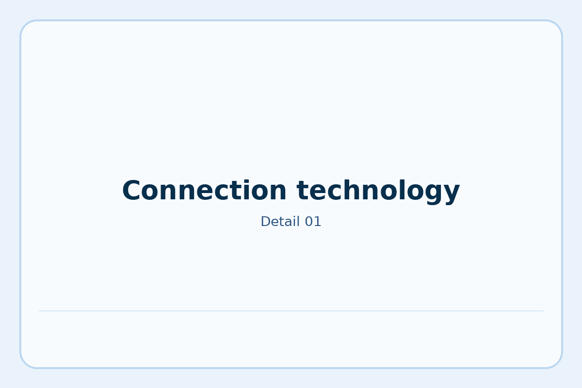 Connection technology