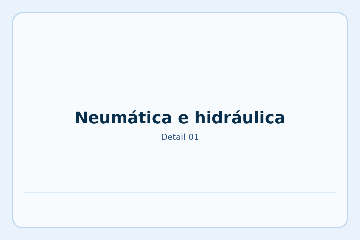Neumática e hidráulica