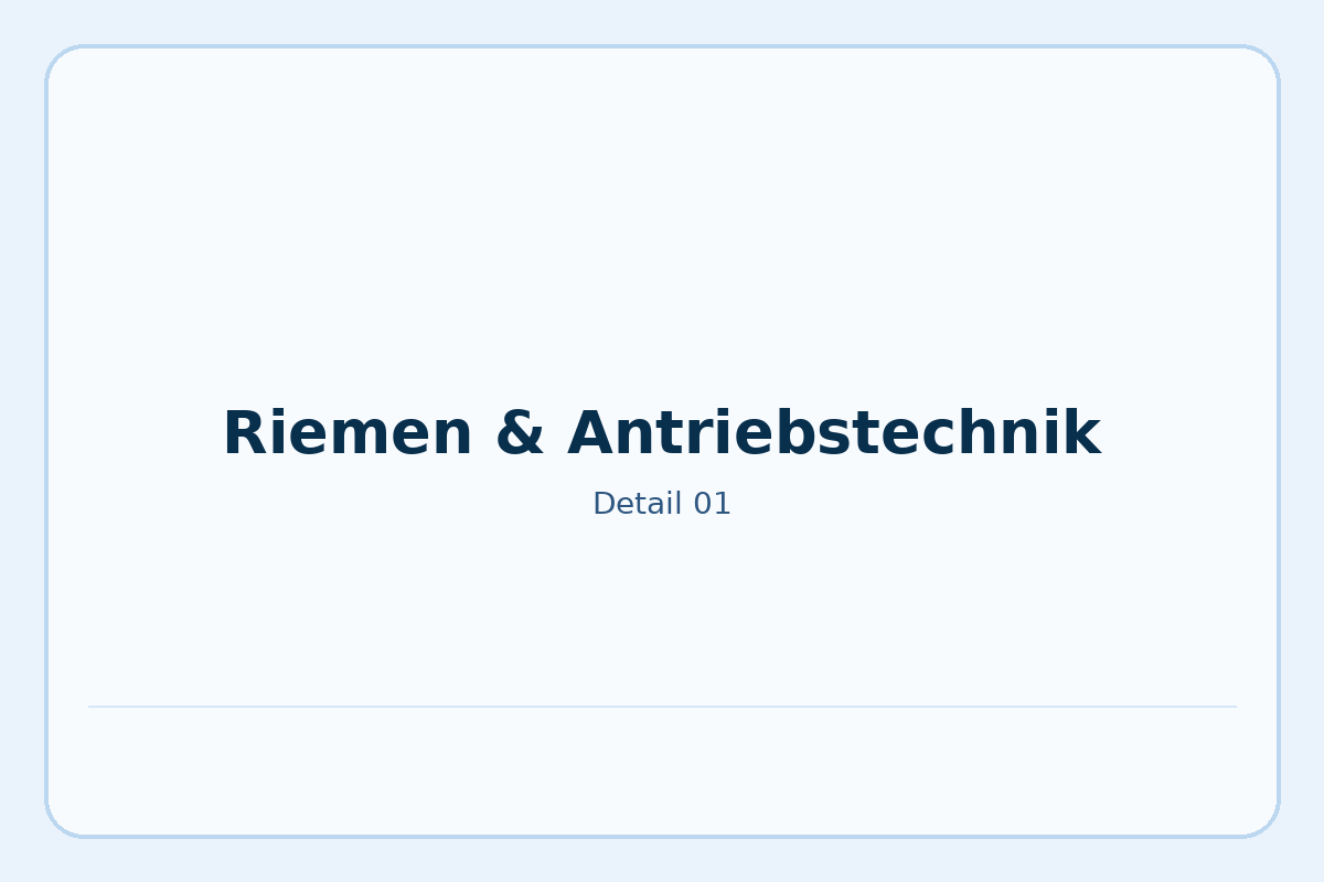 Riemen & Antriebstechnik