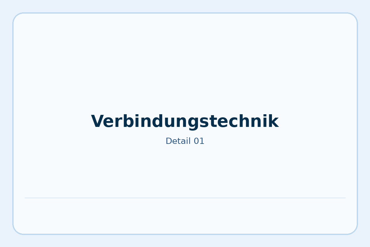 Verbindungstechnik