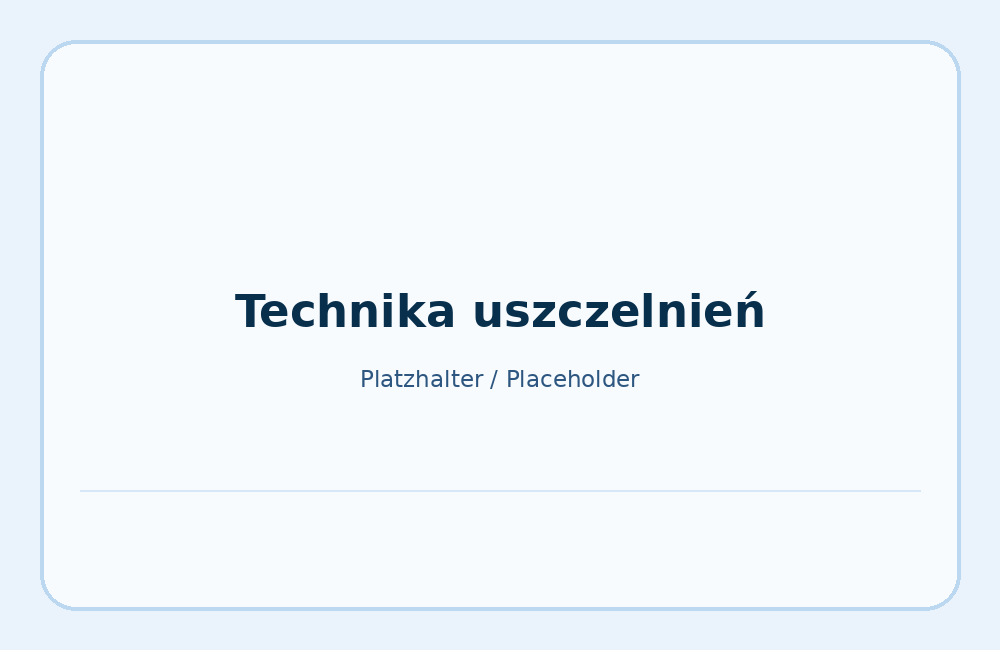 Technika uszczelnień i części zużywalne
